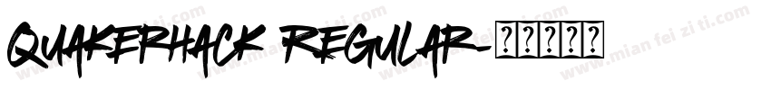 Quakerhack Regular字体转换